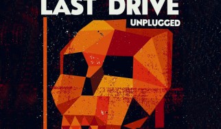 The Last Drive... unplugged