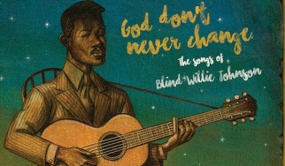 Tom Waits, Sinead O’Connor σε δίσκο-tribute στον gospel blues θρύλο, "Blind" Willie Johnson