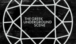 Κατεβάστε δωρεάν τη νέα συλλογή ελληνικών συγκροτημάτων: The Greek Underground Scene 2013