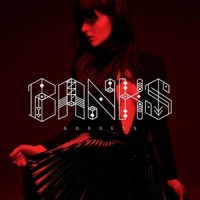 Banks - Goddess