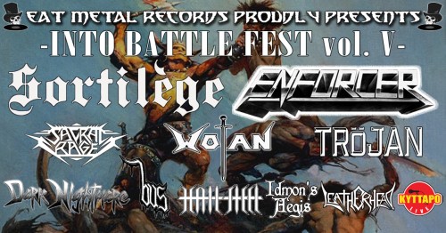 Into Battle Festival: Enforcer, Wotan, Trojan, Dark Nightmare, Hailsteel Αθήνα @ Κύτταρο