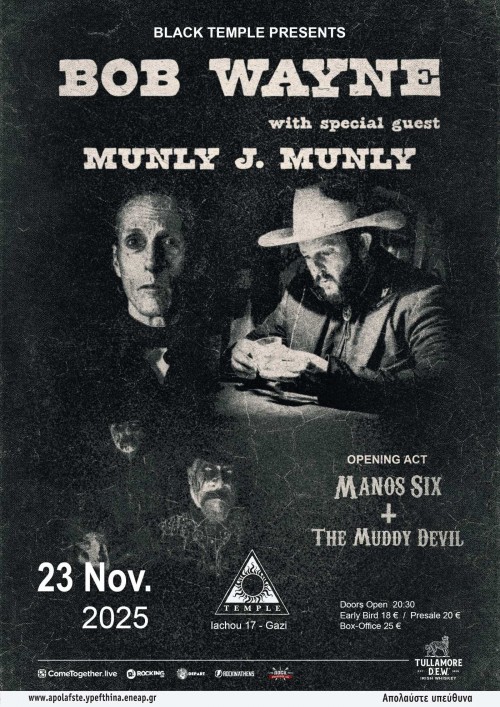 Bob Wayne & Munly J. Munly, Manos Six + The Muddy Devil  Αθήνα @ Temple Athens