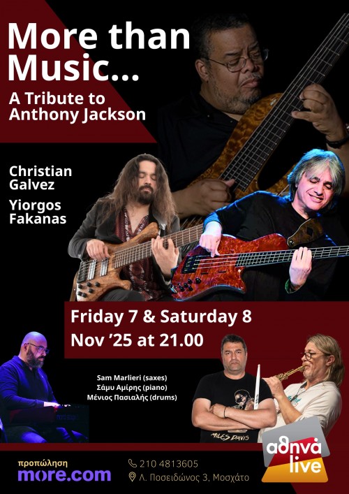 A Tribute To Anthony Jackson: Yiorgos Fakanas Group & Christian Galvez Αθήνα @ Αθηνά Live