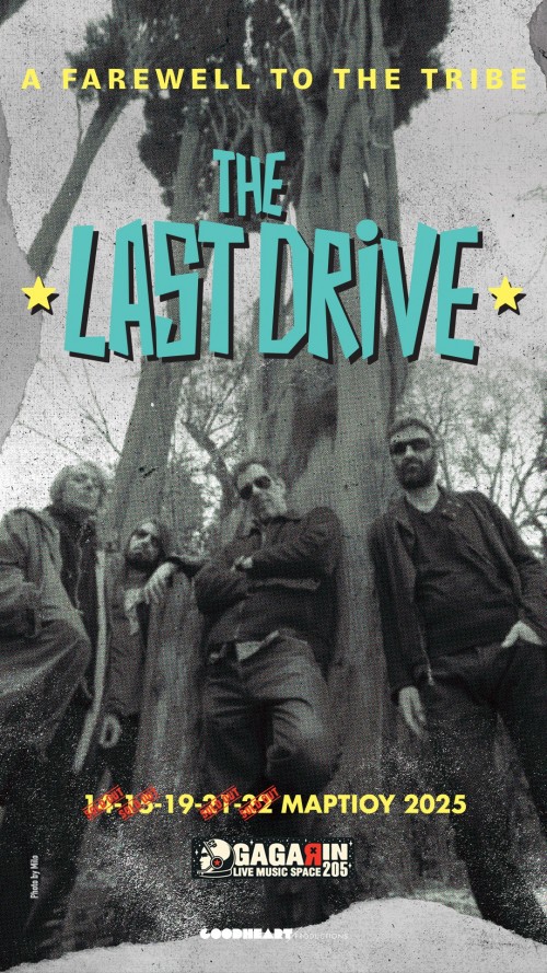 The Last Drive Αθήνα @ Gagarin 205