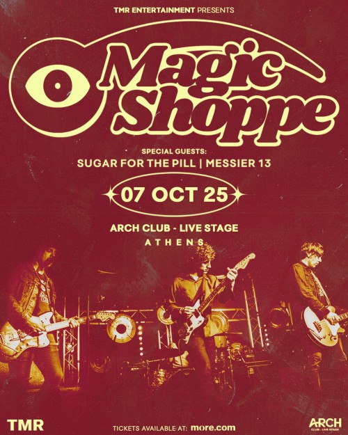 Magic Shoppe, Sugar For The Pill, Messier 13 Αθήνα @ Arch Club
