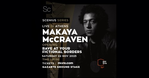 Makaya McCraven, Rave At Your Fictional Borders Αθήνα @ Gazarte