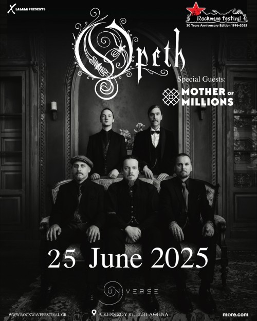 Opeth, Mother Of Millions Αθήνα @ Universe Live Stage