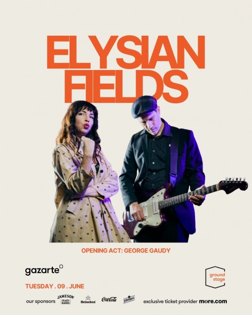 Elysian Fields, George Gaudy Αθήνα @ Gazarte