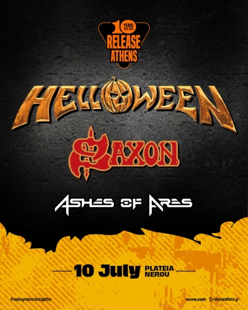 Release Athens: Helloween, Saxon, Ashes Of Ares Αθήνα @ Πλατεία Νερού, Ολυμπιακός Πόλος Φαλήρου