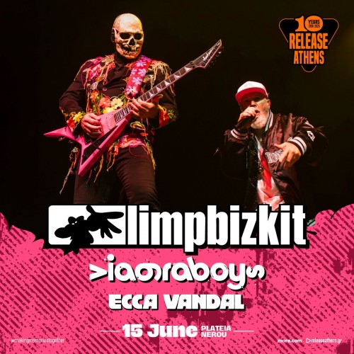Release Athens: Limp Bizkit, Viagra Boys, Ecca Vandal Αθήνα @ Πλατεία Νερού, Ολυμπιακός Πόλος Φαλήρου