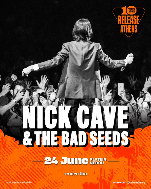 Release Athens: Nick Cave & The Bad Seeds κ.α. Αθήνα @ Πλατεία Νερού, Ολυμπιακός Πόλος Φαλήρου