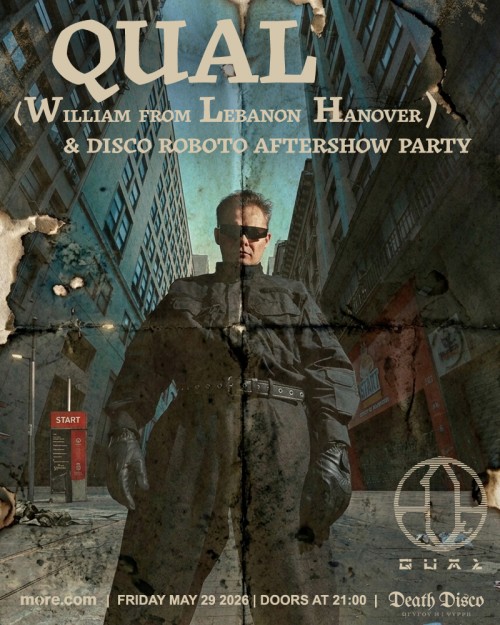 QUAL (William from Lebanon Hanover) Αθήνα @ DeathDisco