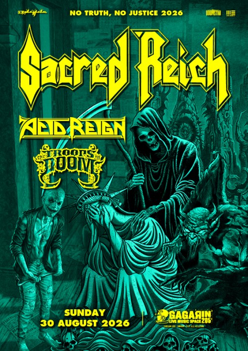 Sacred Reich, Acid Reign, The Troops Of Doom Αθήνα @ Gagarin 205