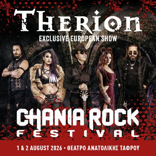 Chania Rock Festival: Therion κ.α. Χανιά @ Θέατρο Ανατολικής Τάφρου