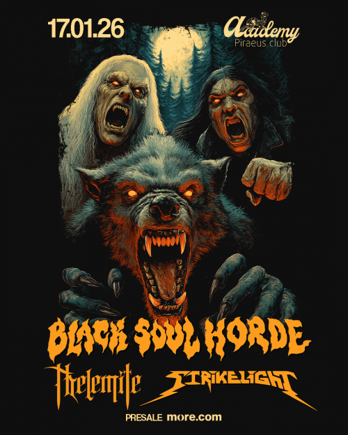 Black Soul Horde, Strikelight, Thelemite Αθήνα @ Piraeus Club Academy 