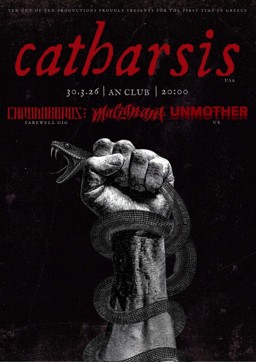 Catharsis, Chronoboros, Malignant, Unmother Αθήνα @ AN Club