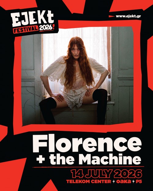 Ejekt Festival: Florence And The Machine Αθήνα @ Ο.Α.K.A. Parking 5