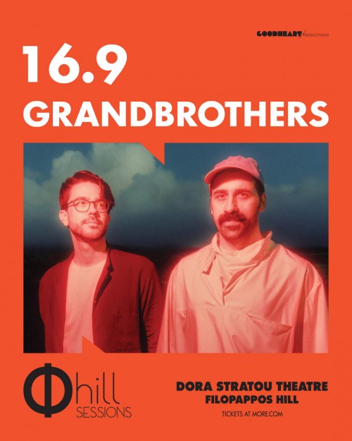 Φ hill Sessions: Grandbrothers Αθήνα @ Θέατρο «Δόρα Στράτου»