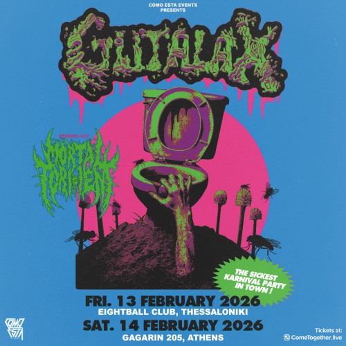 Gutalax, Mortal Torment Αθήνα @ Gagarin 205