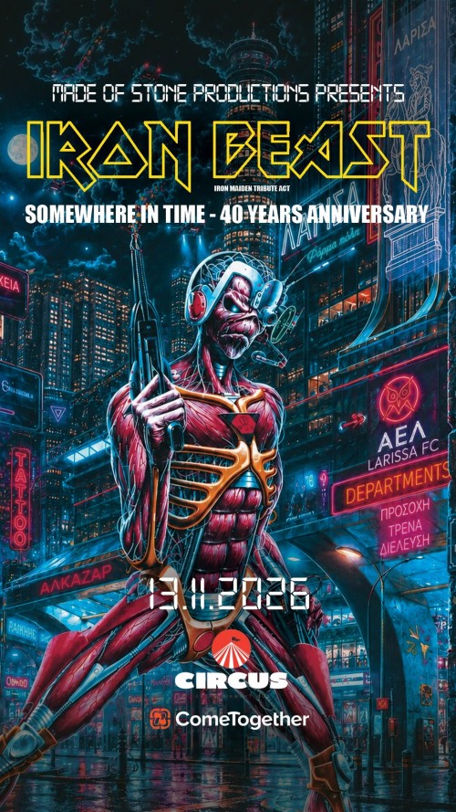 Iron Beast: Caught Somewhere in Greece - 40 Years of Somewhere in Time  Λάρισα @ Circus Entertainment Hub