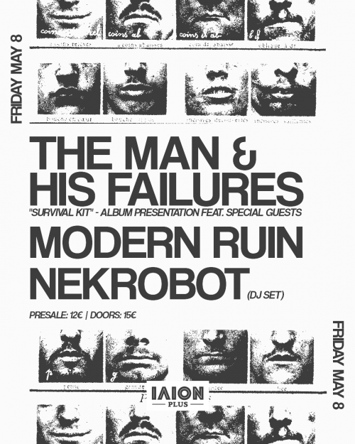 The Man & His Failures, Modern Ruin, Nekrobot Αθήνα @ Ίλιον Plus