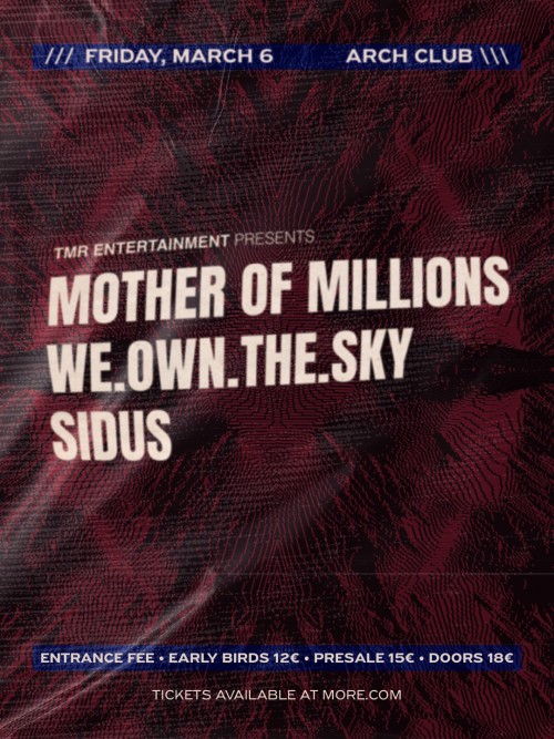 Mother Of Millions, We Own The Sky, Sidus Αθήνα @ Arch Club