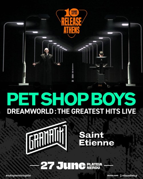Release Athens: Pet Shop Boys, Gramatik, Saint Etienne Αθήνα @ Πλατεία Νερού, Ολυμπιακός Πόλος Φαλήρου
