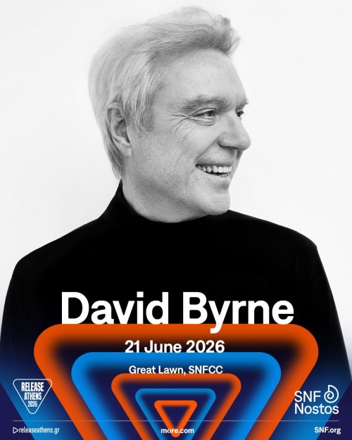 Release Athens & SNF Nostos: David Byrne Αθήνα @ Κέντρο Επισκεπτών του Κέντρου Πολιτισμού Ίδρυμα Σταύρος Νιάρχος (ΚΠΙΣΝ)
