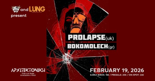 Prolapse, Bokomolech Αθήνα @ Αρχιτεκτονική