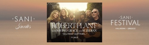 Robert Plant  Κασσάνδρα Χαλκιδικής @ Sani Resort
