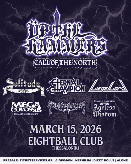 Up The Hammers Call Of The North: Solitude Aeturnus, Eternal Champion, Liege Lord κ.α. Θεσσαλονίκη @ Eightball