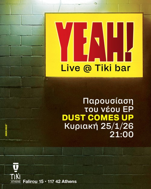 Yeah! Αθήνα @ Tiki Athens