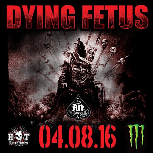 Dying Fetus Αθήνα @ AN Club