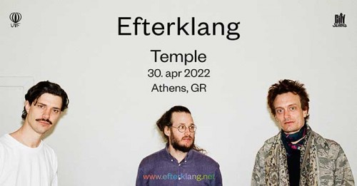 Efterklang Αθήνα @ Temple Athens