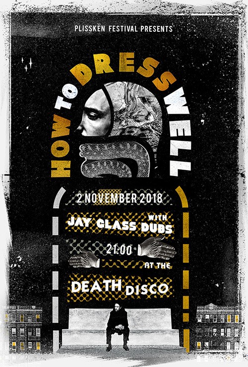 How to Dress Well, Jay Glass Dubs Αθήνα @ DeathDisco