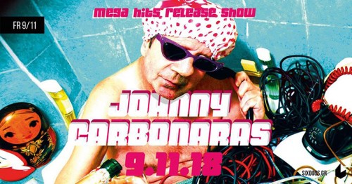 Johnny Carbonaras Αθήνα @ 6 D.O.G.S