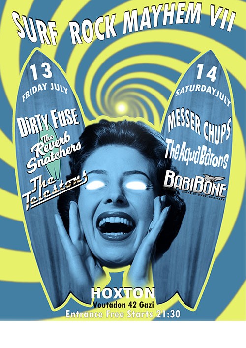 Surf Rock Mayhem: Messer Chups, The Aqua Barons, Babi Bone Surf Spectacular Αθήνα @ Hoxton