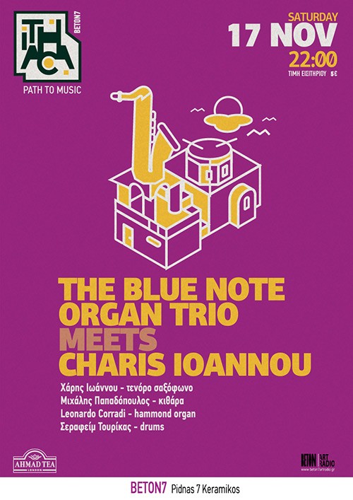 The Blue Note Organ Trio, Charis Ioannou Αθήνα @ Beton 7