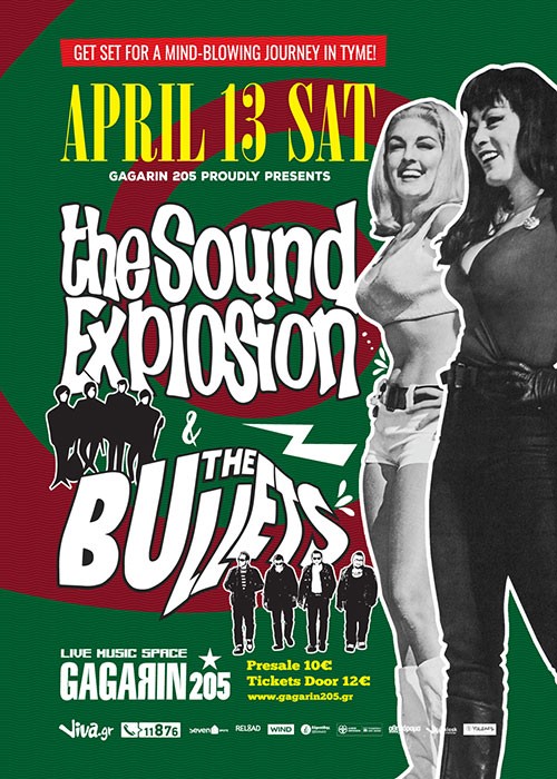 The Sound Explosion, The Bullets Αθήνα @ Gagarin 205
