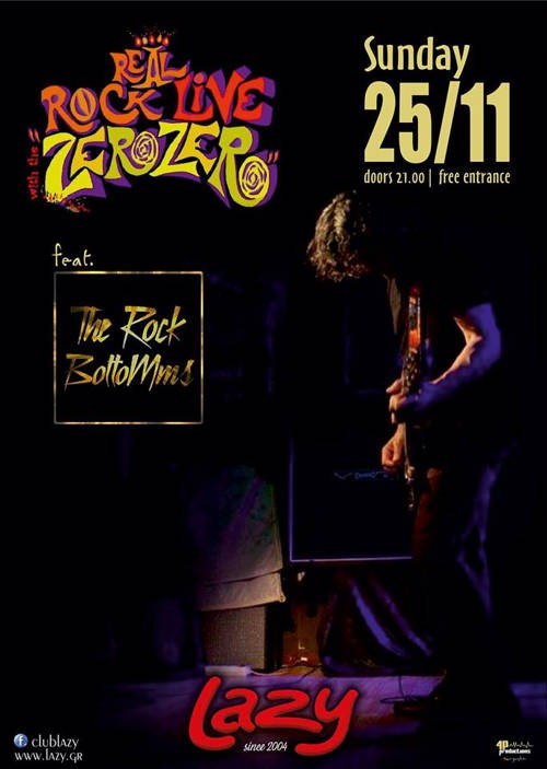 Zero Zero, The Rock Bottomms Αθήνα @ Lazy