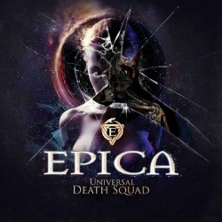Epica Universal Death Squad