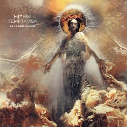 Within Temptation Raise Your Banner