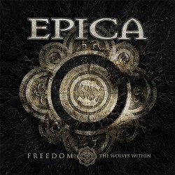 Epica Freedom - The Wolves Within