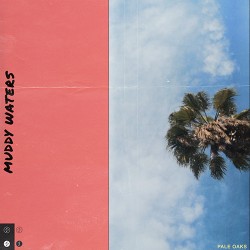 Pale Oaks Muddy Waters